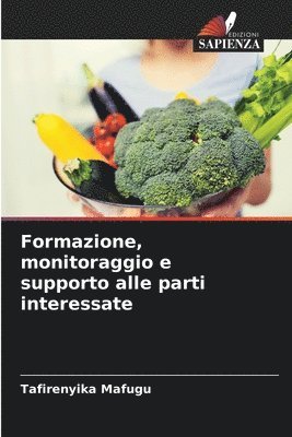 Formazione, monitoraggio e supporto alle parti interessate 1