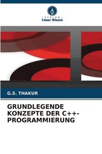 bokomslag Grundlegende Konzepte Der C++-Programmierung