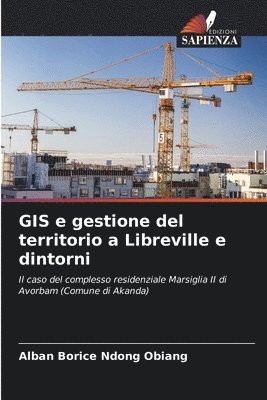 GIS e gestione del territorio a Libreville e dintorni 1