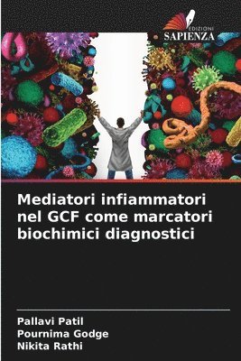 Mediatori infiammatori nel GCF come marcatori biochimici diagnostici 1