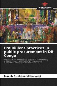 bokomslag Fraudulent practices in public procurement in DR Congo