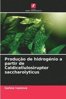 Produo de hidrognio a partir de Caldicellulosiruptor saccharolyticus 1