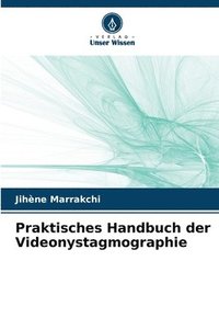 bokomslag Praktisches Handbuch der Videonystagmographie