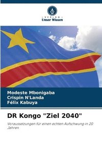 bokomslag DR Kongo &quot;Ziel 2040&quot;