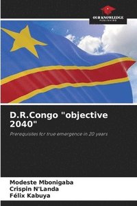 bokomslag D.R.Congo &quot;objective 2040&quot;