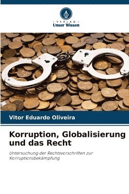 Korruption, Globalisierung und das Recht 1