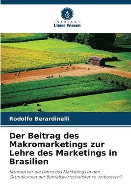 bokomslag Der Beitrag des Makromarketings zur Lehre des Marketings in Brasilien