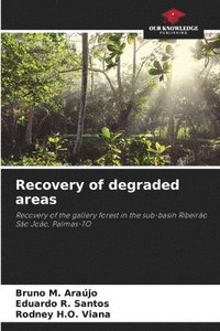 bokomslag Recovery of degraded areas