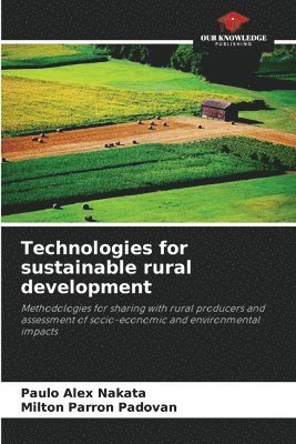 Technologies for sustainable rural development 1