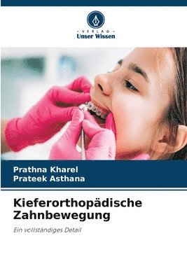 bokomslag Kieferorthopdische Zahnbewegung