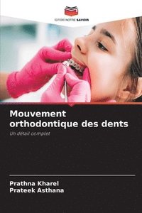 bokomslag Mouvement orthodontique des dents