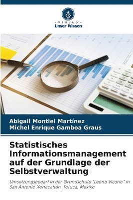 Statistisches Informationsmanagement auf der Grundlage der Selbstverwaltung 1