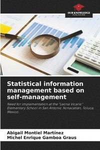 bokomslag Statistical information management based on self-management