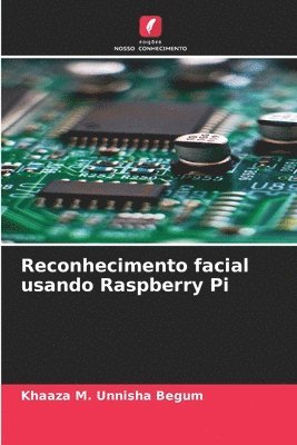 Reconhecimento facial usando Raspberry Pi 1
