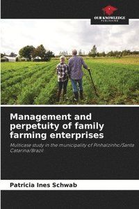 bokomslag Management and perpetuity of family farming enterprises