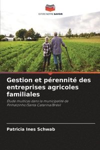 bokomslag Gestion et prennit des entreprises agricoles familiales