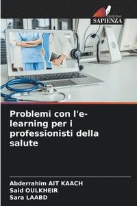 bokomslag Problemi con l'e-learning per i professionisti della salute