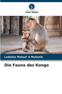 bokomslag Die Fauna des Kongo