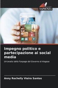 bokomslag Impegno politico e partecipazione ai social media