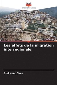 bokomslag Les effets de la migration interrgionale