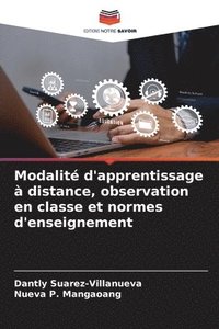 bokomslag Modalit d'apprentissage  distance, observation en classe et normes d'enseignement