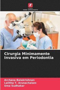 bokomslag Cirurgia Minimamente Invasiva em Periodontia