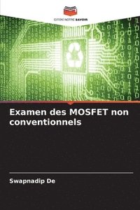 bokomslag Examen des MOSFET non conventionnels