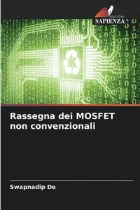bokomslag Rassegna dei MOSFET non convenzionali