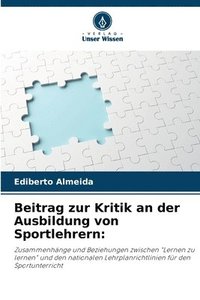 bokomslag Beitrag zur Kritik an der Ausbildung von Sportlehrern