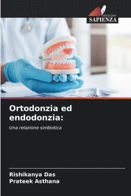 Ortodonzia ed endodonzia 1