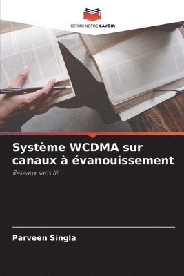 Systme WCDMA sur canaux  vanouissement 1