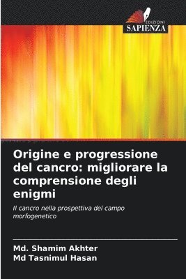 bokomslag Origine e progressione del cancro