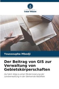 bokomslag Der Beitrag von GIS zur Verwaltung von Gebietskrperschaften