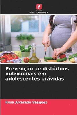 Preveno de distrbios nutricionais em adolescentes grvidas 1