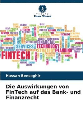 Die Auswirkungen von FinTech auf das Bank- und Finanzrecht 1