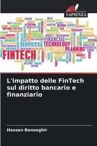 bokomslag L'impatto delle FinTech sul diritto bancario e finanziario