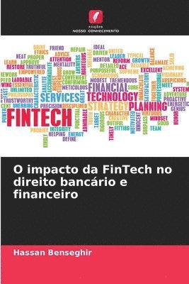 bokomslag O impacto da FinTech no direito bancrio e financeiro