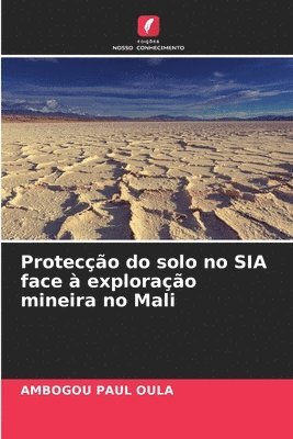 Proteco do solo no SIA face  explorao mineira no Mali 1