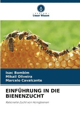 bokomslag Einfhrung in Die Bienenzucht