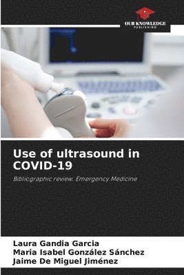 Use of ultrasound in COVID-19 1