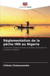 bokomslag Rglementation de la pche INN au Nigeria