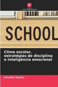 bokomslag Clima escolar, estratgias de disciplina e inteligncia emocional