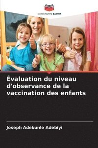 bokomslag valuation du niveau d'observance de la vaccination des enfants