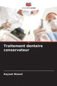 bokomslag Traitement dentaire conservateur