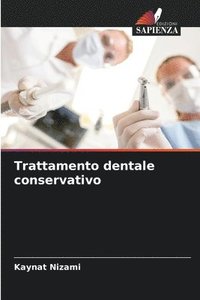 bokomslag Trattamento dentale conservativo