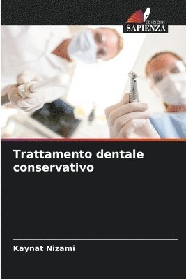 Trattamento dentale conservativo 1