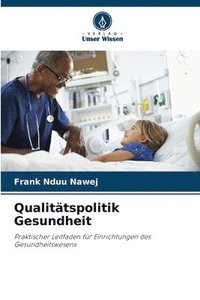 bokomslag Qualittspolitik Gesundheit