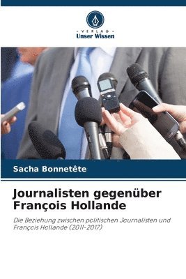 Journalisten gegenber Franois Hollande 1