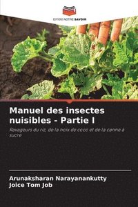 bokomslag Manuel des insectes nuisibles - Partie I