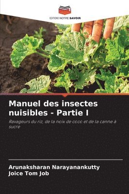 Manuel des insectes nuisibles - Partie I 1